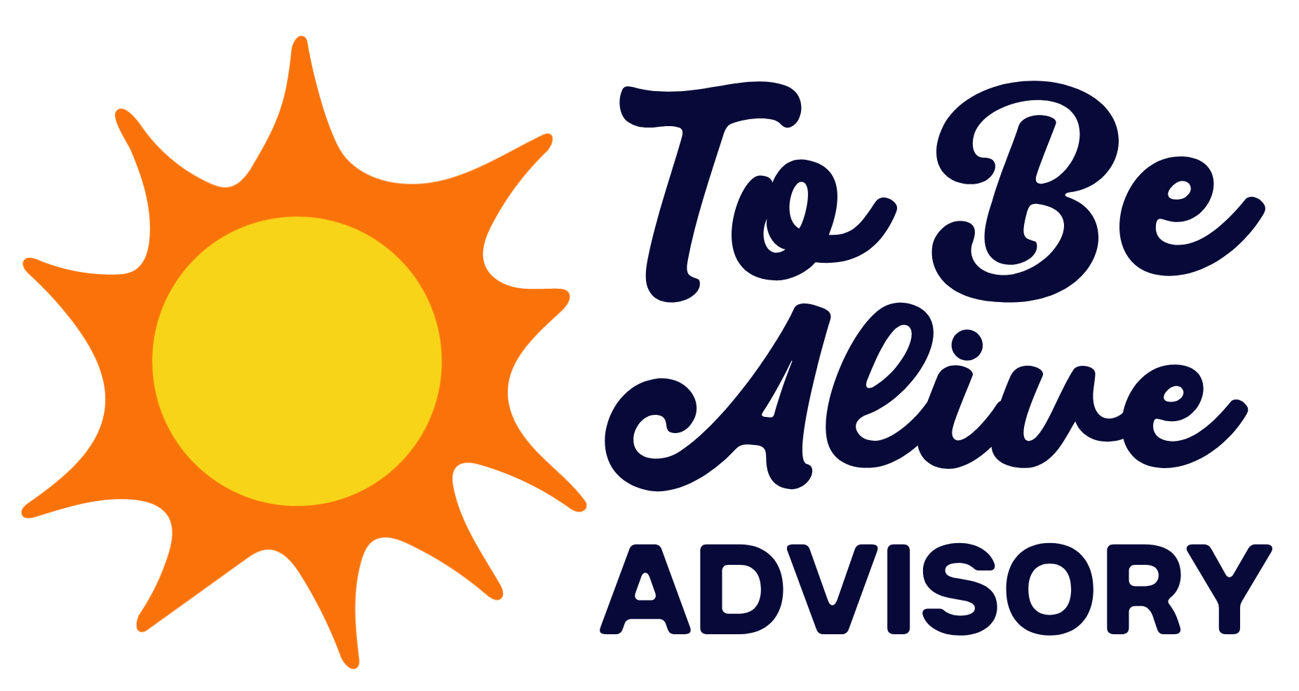 To Be Alive Advisory